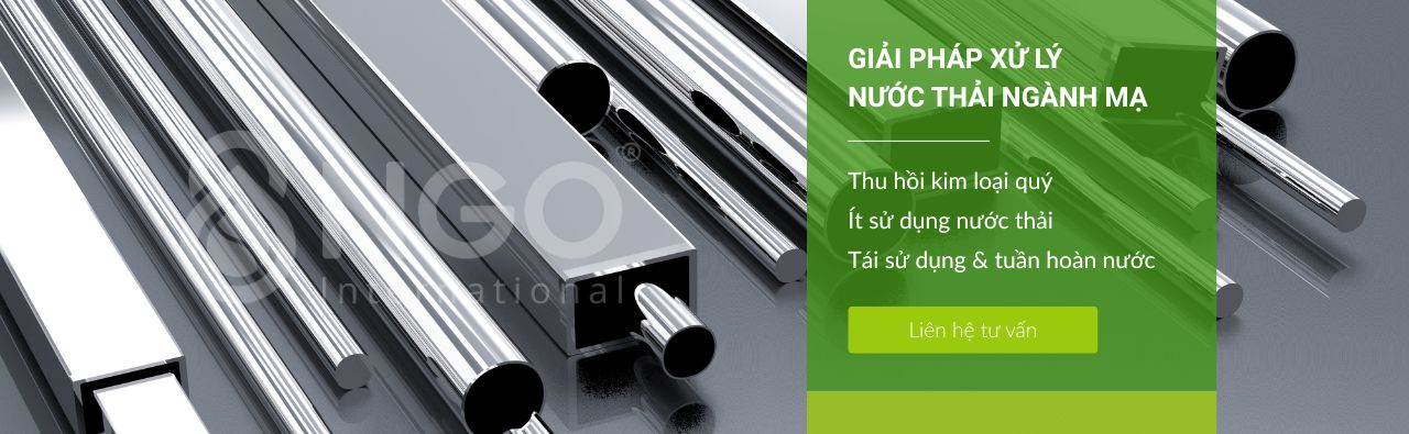GIẢI PHÁP XLNT NGÀNH MẠ SỬ DỤNG CÔNG NGHỆ CAO GIẢI PHÁP XLNT NGÀNH MẠ SỬ DỤNG CÔNG NGHỆ CAO