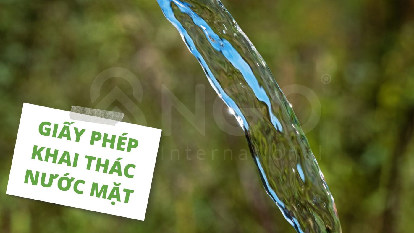 GIẤY PHÉP KHAI THÁC NƯỚC MẶT khai thác nước mặt